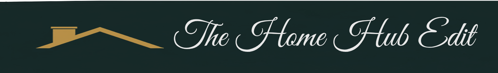 The Home Hub Edit